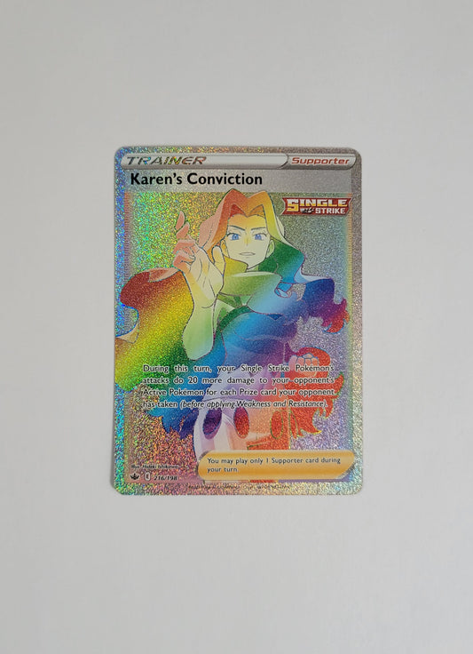 Karen's Conviction 216/198 - Chilling Reign