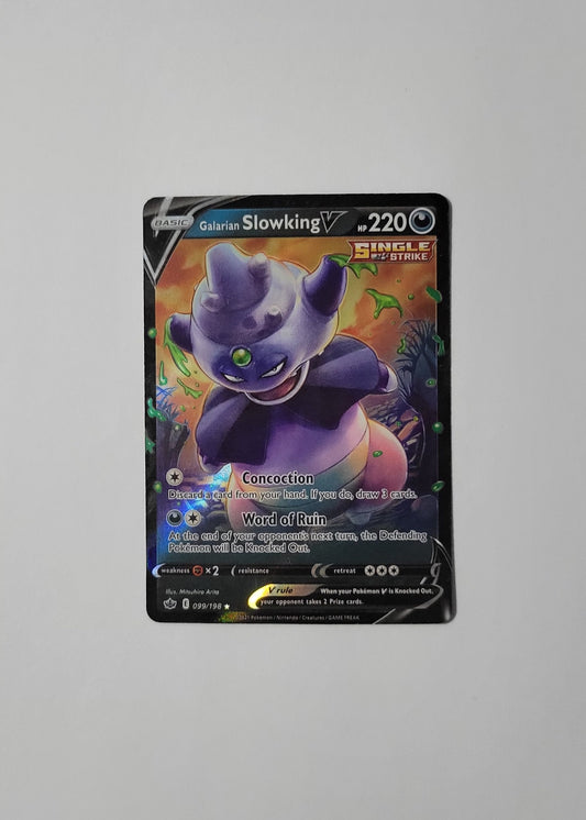 Galarian Slowking V 099/198 - Chilling Reign